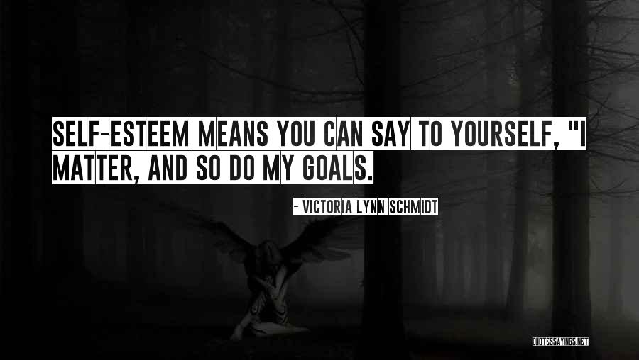 Victoria Lynn Schmidt Quotes 132577 Victoria Lynn Schmidt Quotes 132577