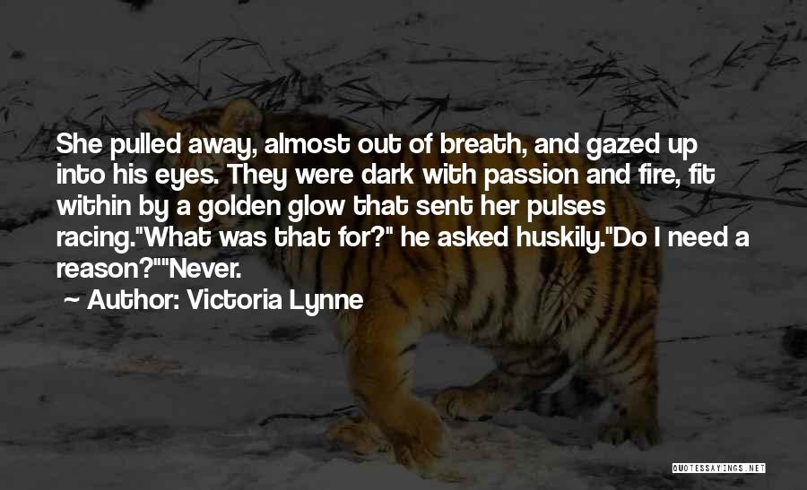 Victoria Lynne Quotes 82080