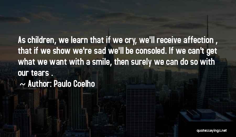 Victoria Made In Chelsea Quotes By Paulo Coelho