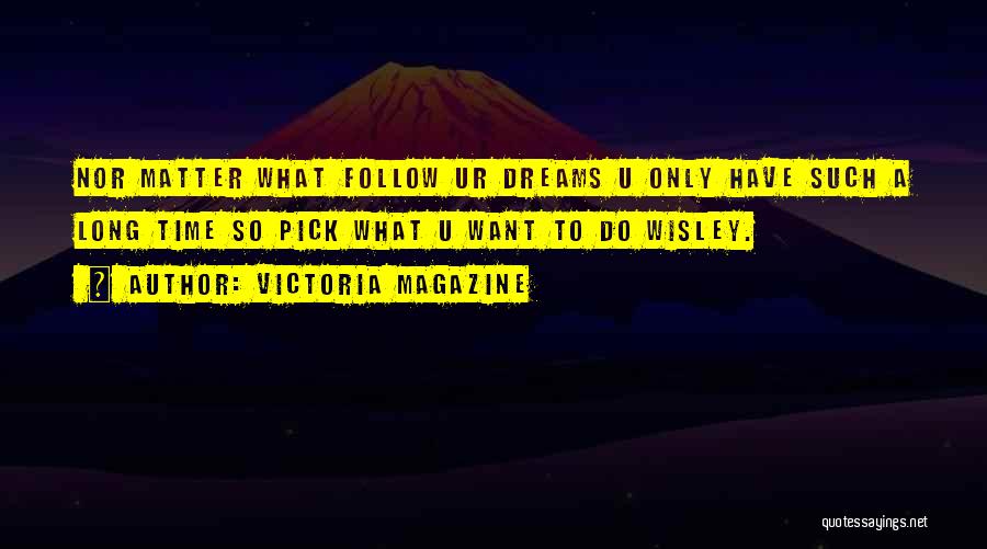 Victoria Magazine Quotes 472570