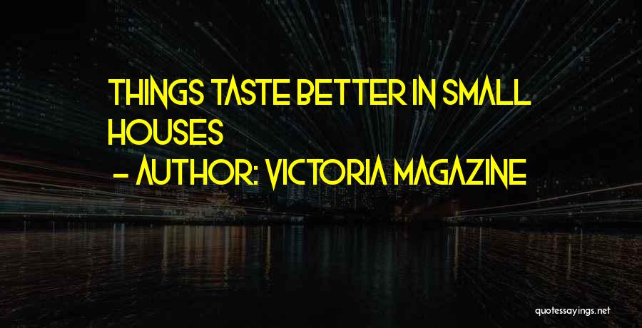 Victoria Magazine Quotes 737056