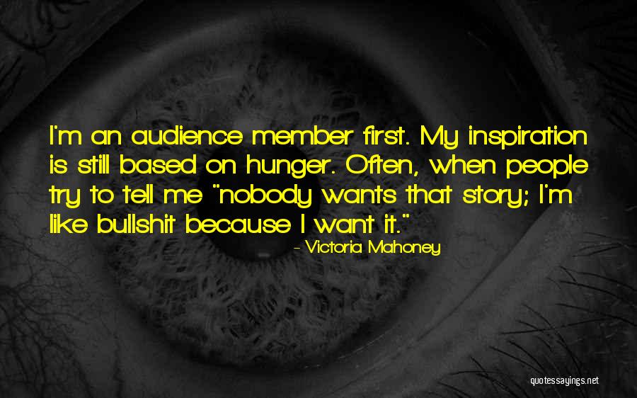 Victoria Mahoney Quotes 1765357