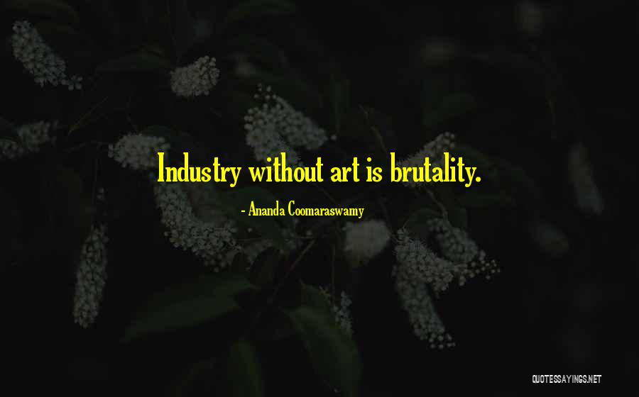 Victoria Mone T Quotes By Ananda Coomaraswamy Victoria Mone T Quotes By Ananda Coomaraswamy