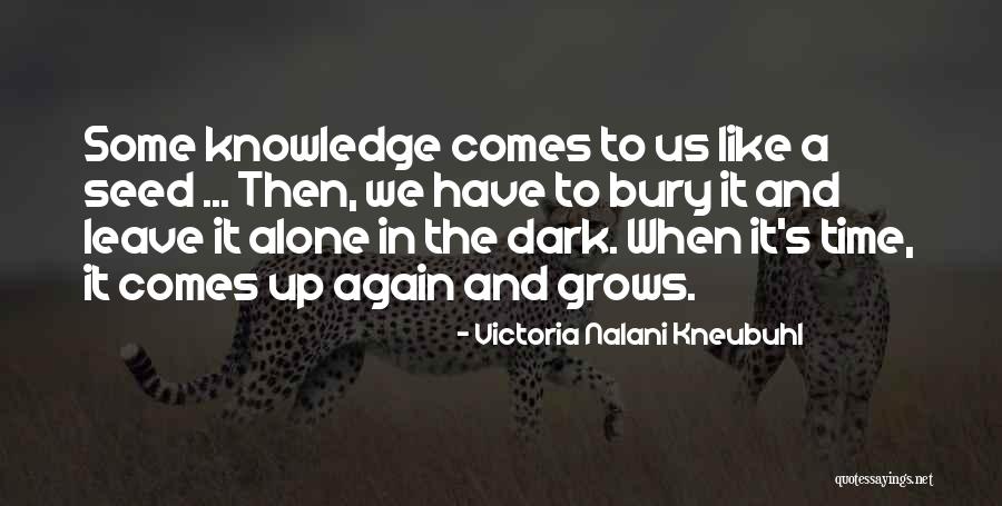 Victoria Nalani Kneubuhl Quotes 736931