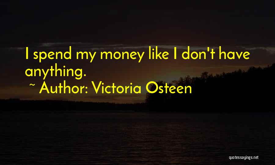 Victoria Osteen Quotes 156432