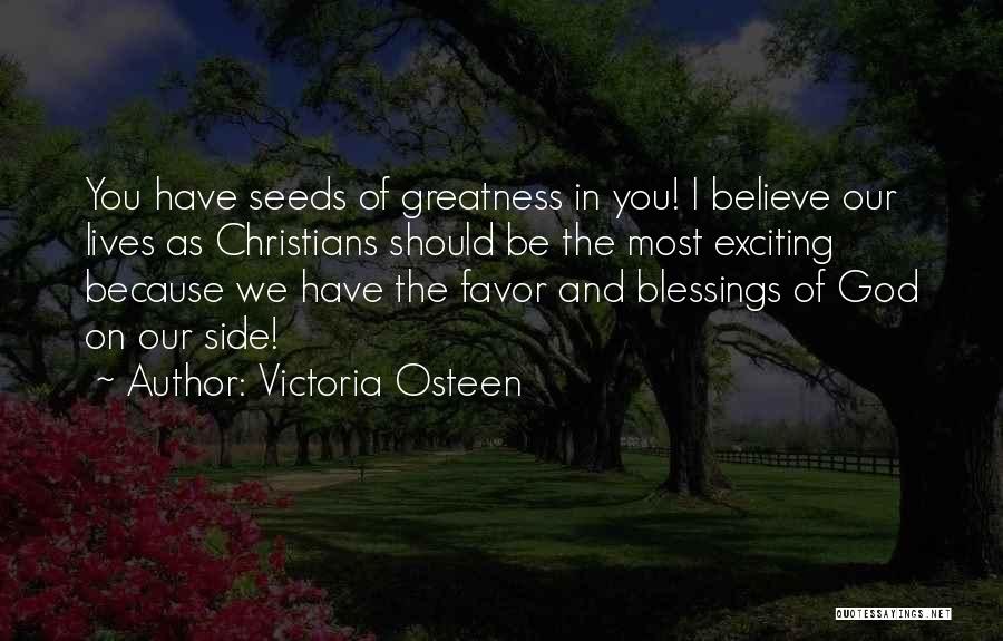 Victoria Osteen Quotes 1601179