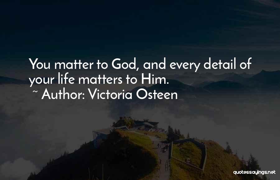Victoria Osteen Quotes 2185545