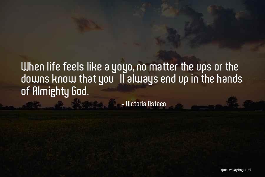 Victoria Osteen Quotes 294443