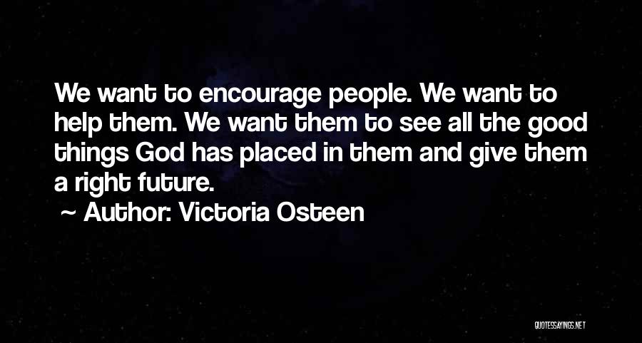 Victoria Osteen Quotes 428939