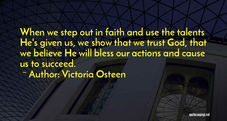 Victoria Osteen Quotes 711504