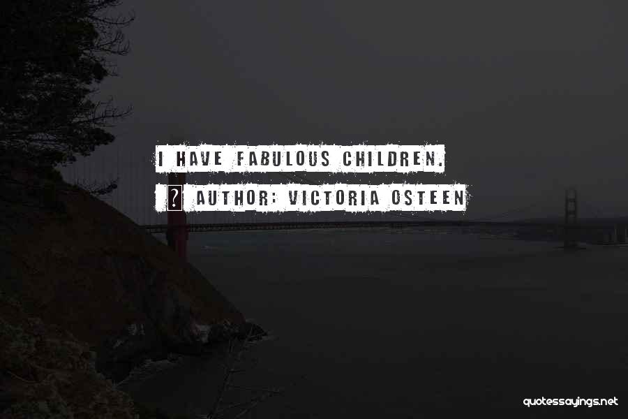 Victoria Osteen Quotes 89467