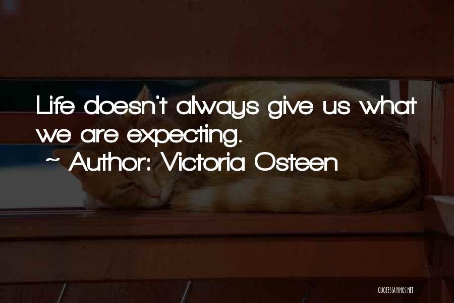 Victoria Osteen Quotes 986265