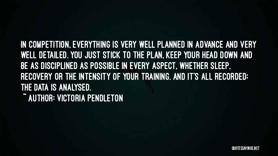 Victoria Pendleton Quotes 2228516