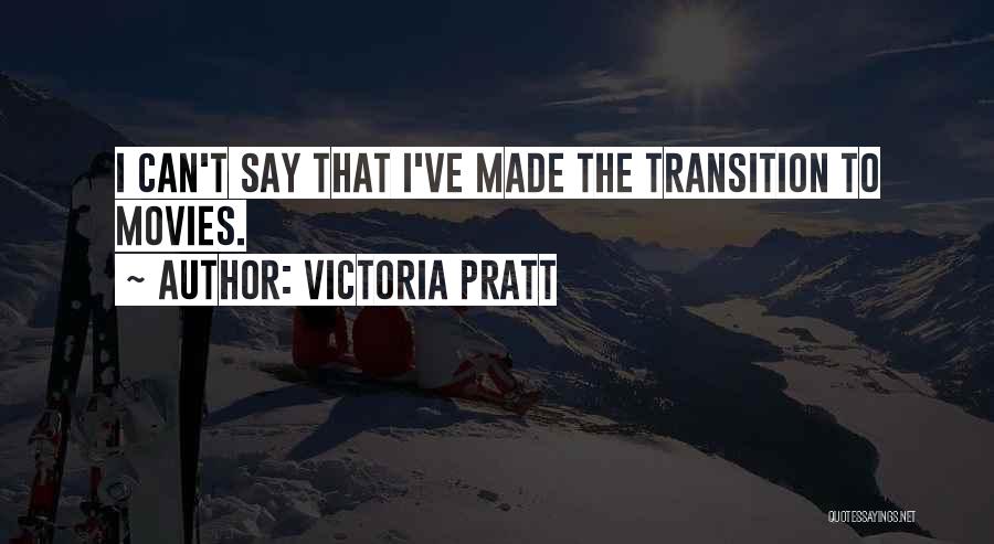 Victoria Pratt Quotes 1230245