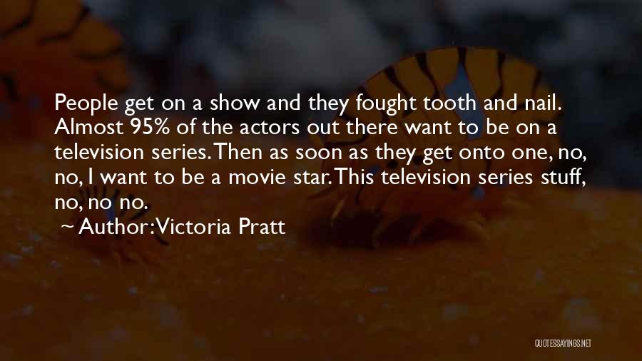 Victoria Pratt Quotes 1713245