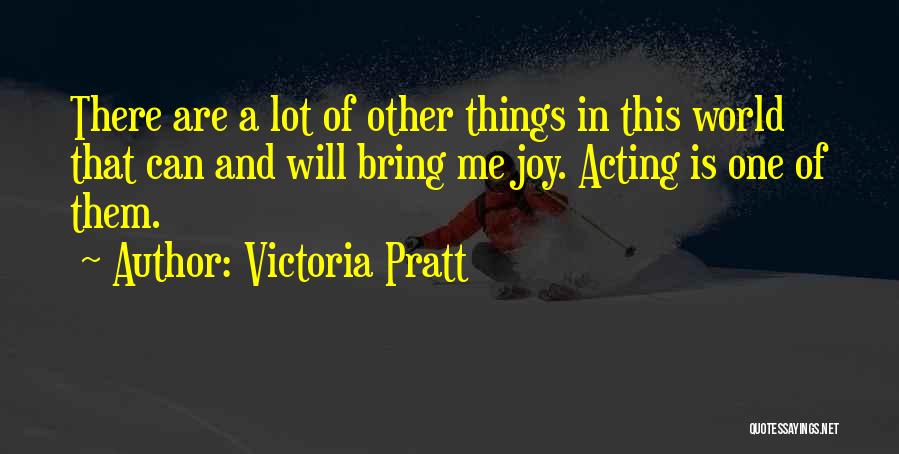 Victoria Pratt Quotes 1809618