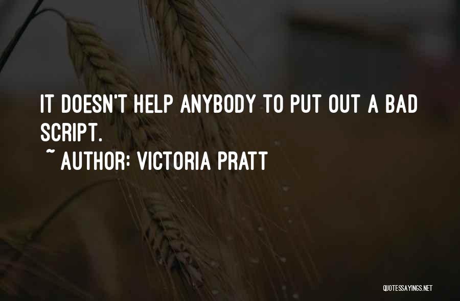 Victoria Pratt Quotes 2159417