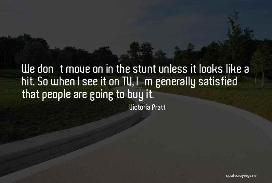 Victoria Pratt Quotes 789123 Victoria Pratt Quotes 789123