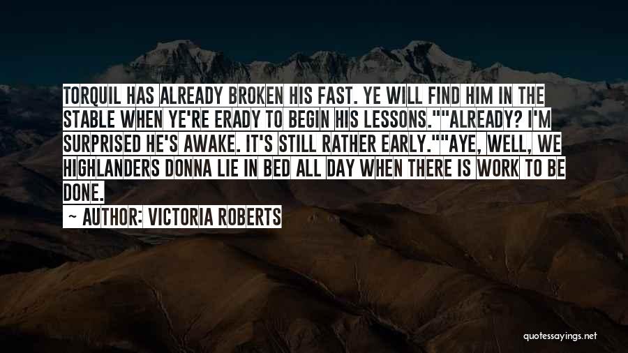 Victoria Roberts Quotes 662393