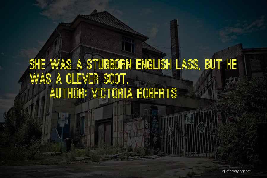 Victoria Roberts Quotes 775774