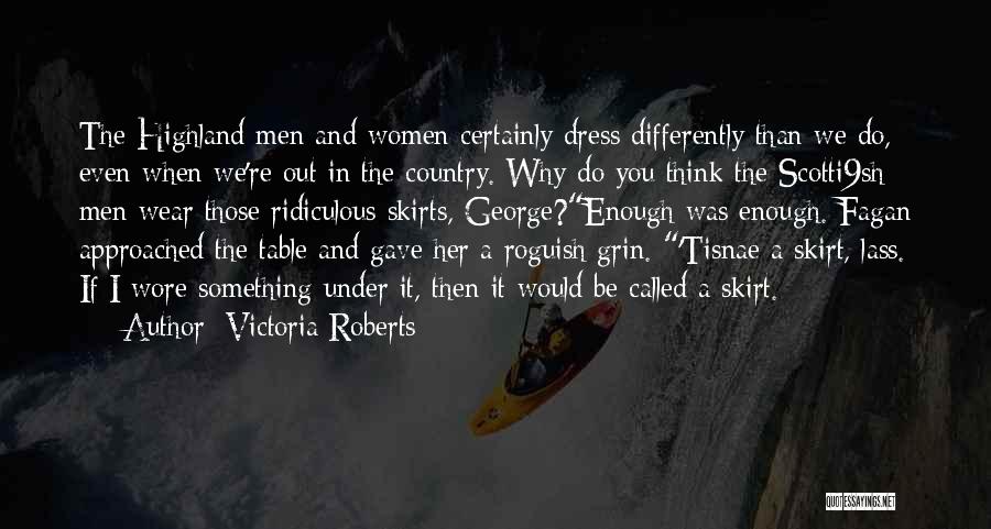 Victoria Roberts Quotes 797181