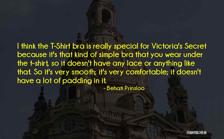 Victoria S Secret Quotes By Behati Prinsloo Victoria S Secret Quotes By Behati Prinsloo
