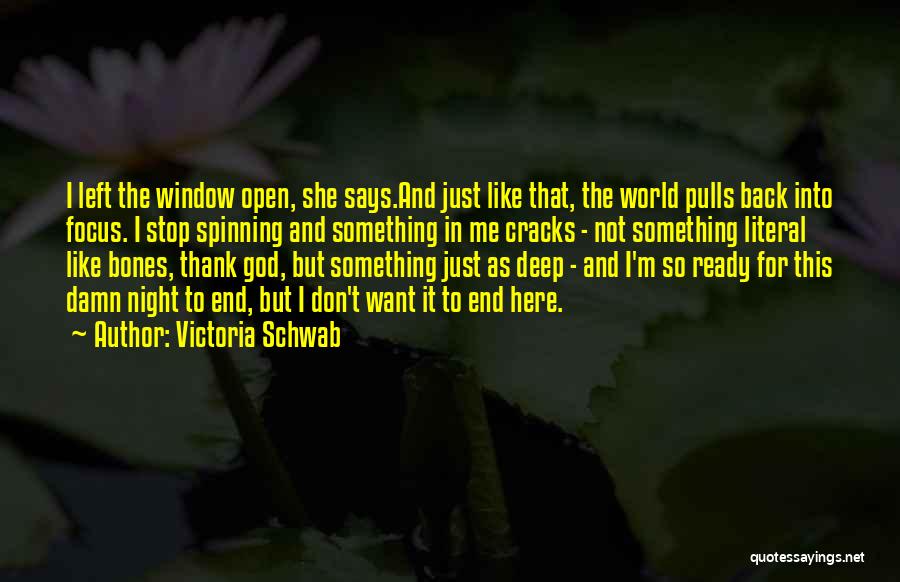 Victoria Schwab Quotes 1309397