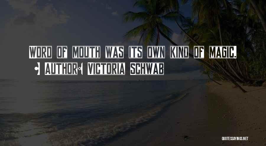 Victoria Schwab Quotes 1485090