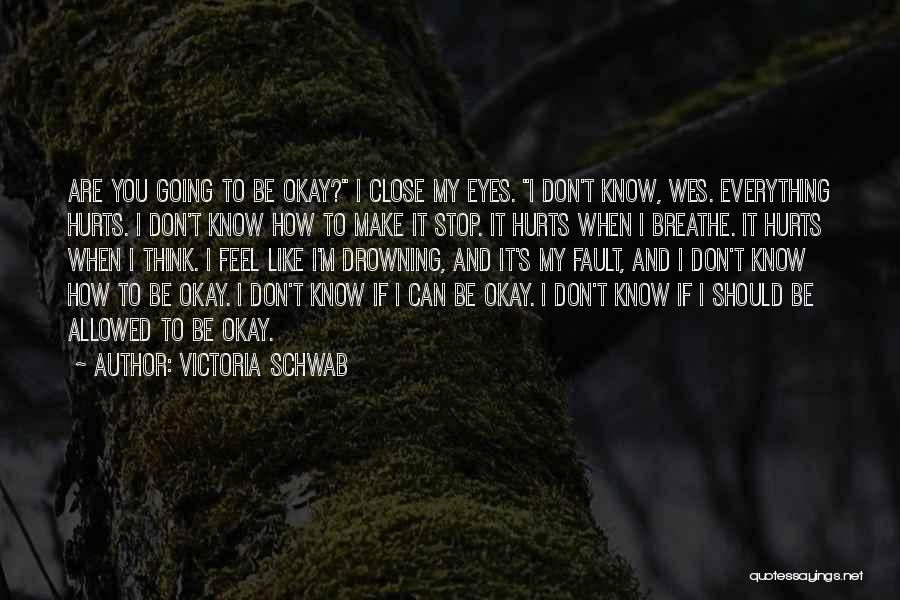 Victoria Schwab Quotes 2036706