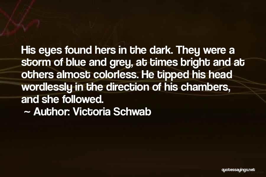 Victoria Schwab Quotes 324844