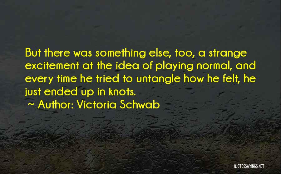 Victoria Schwab Quotes 334483