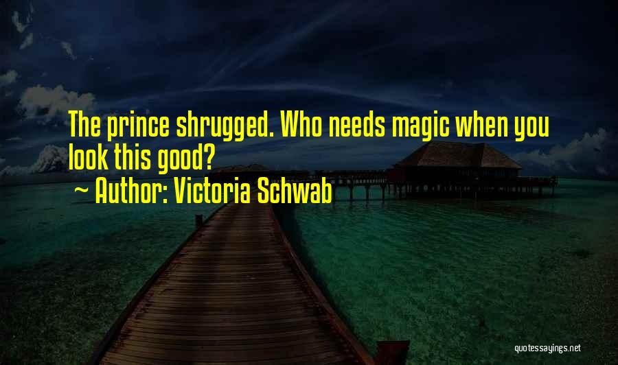 Victoria Schwab Quotes 457119