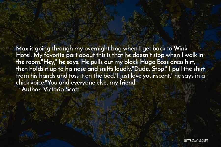 Victoria Scott Quotes 1151266