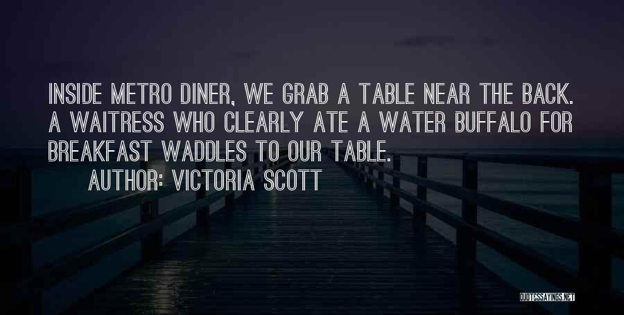 Victoria Scott Quotes 1239000