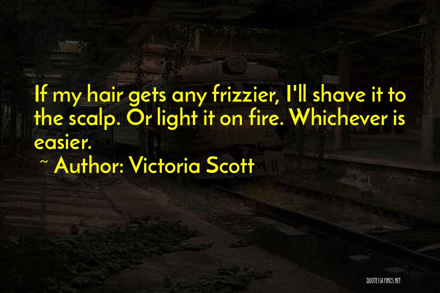 Victoria Scott Quotes 1301013