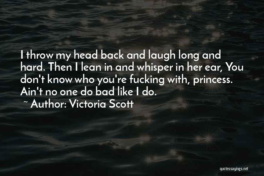 Victoria Scott Quotes 138278