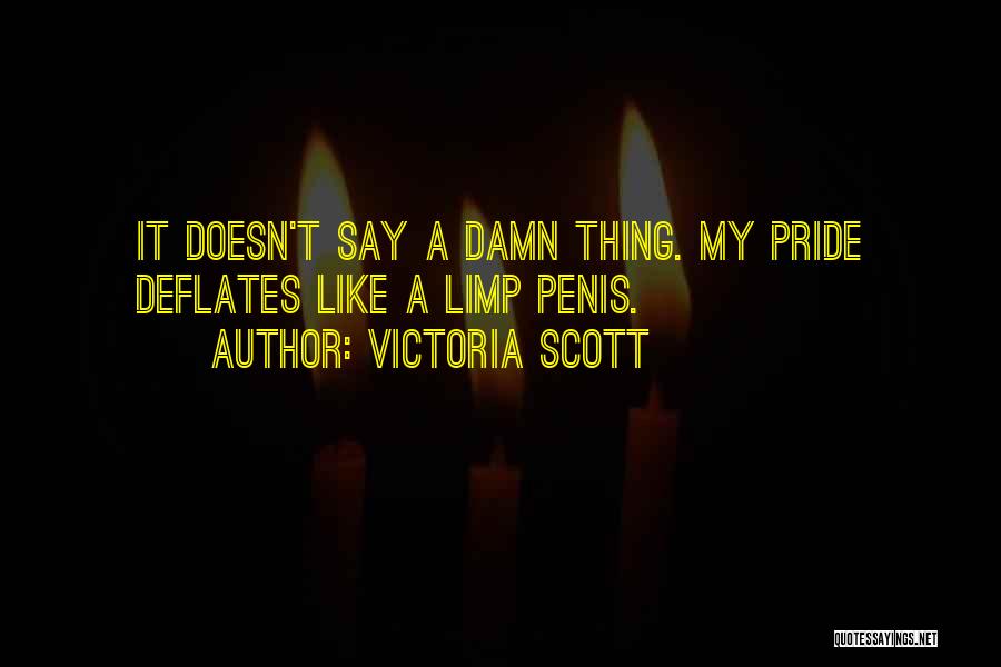 Victoria Scott Quotes 1596365