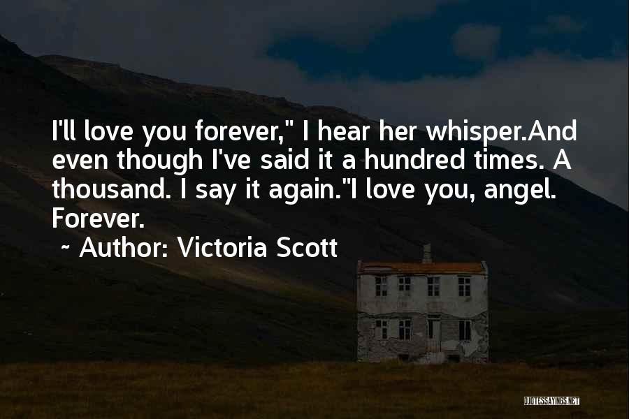 Victoria Scott Quotes 1955784