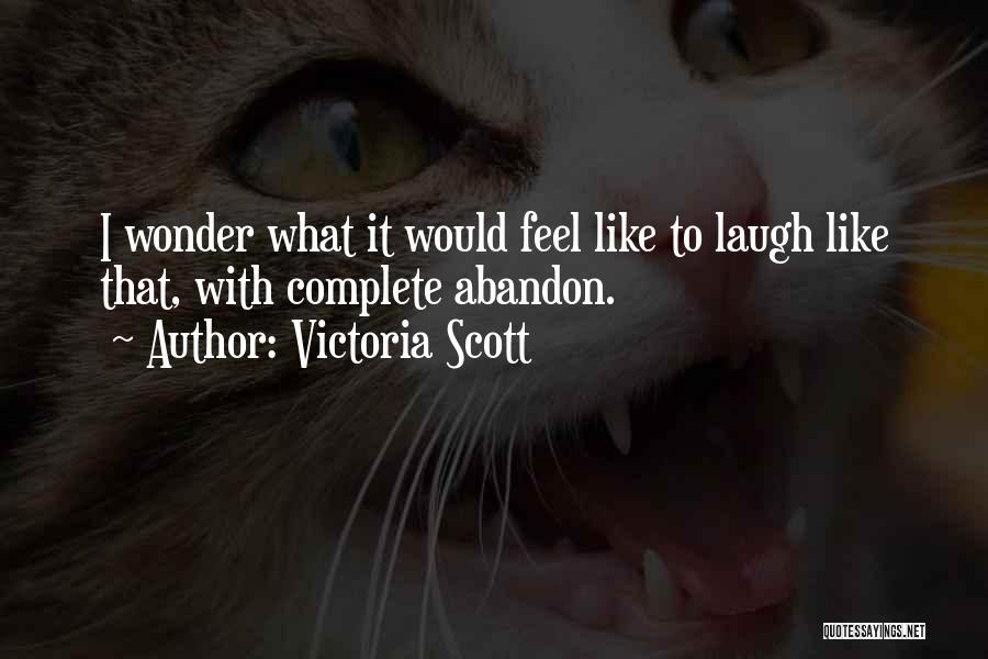 Victoria Scott Quotes 1996518