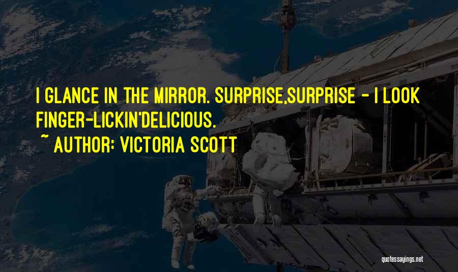 Victoria Scott Quotes 426301