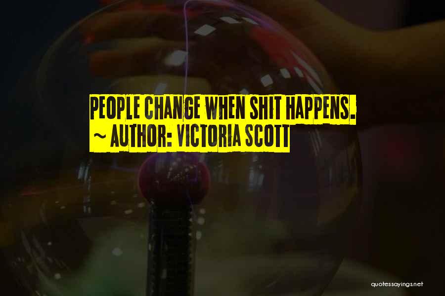 Victoria Scott Quotes 764801