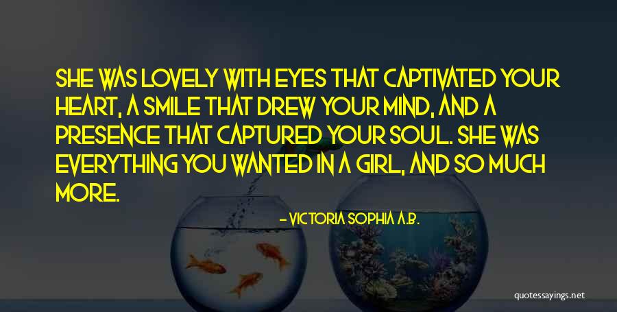 Victoria Sophia A.B. Quotes 2252514