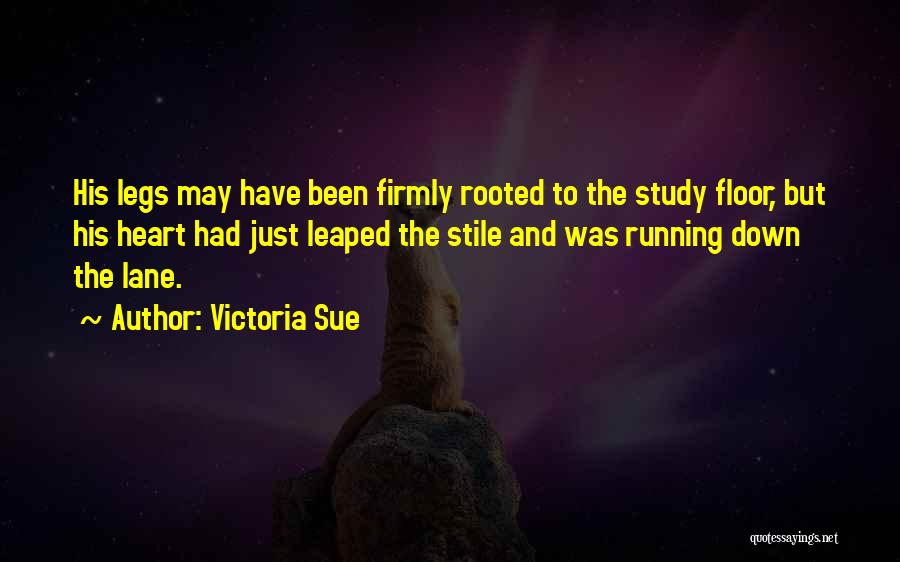 Victoria Sue Quotes 1421585