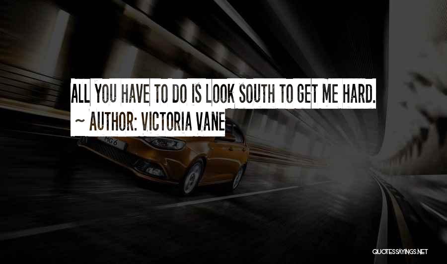 Victoria Vane Quotes 1071924