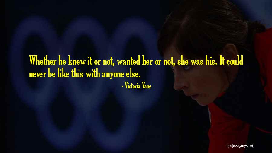 Victoria Vane Quotes 1081681 Victoria Vane Quotes 1081681