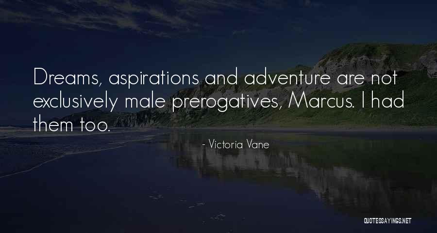 Victoria Vane Quotes 1218078