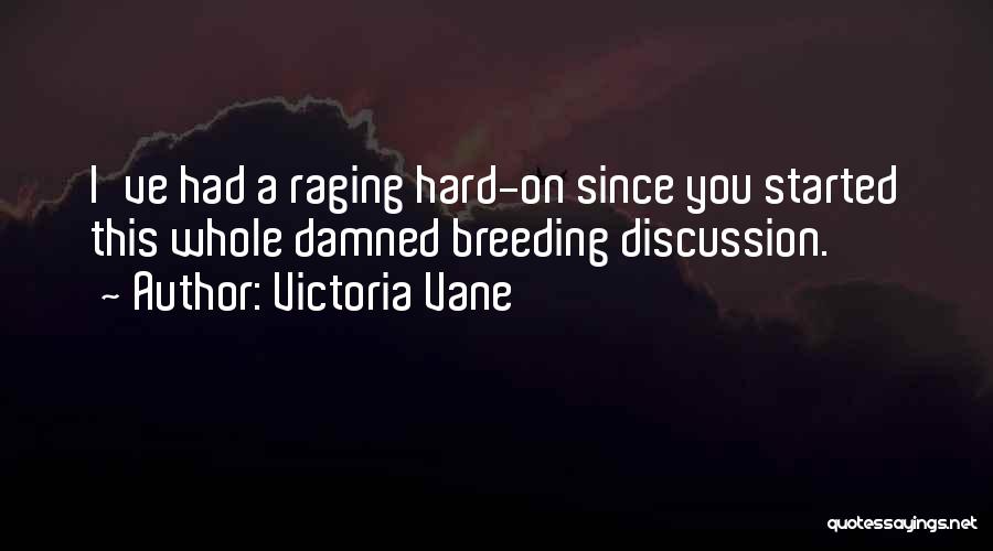 Victoria Vane Quotes 1669350