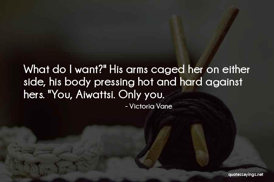 Victoria Vane Quotes 207326 Victoria Vane Quotes 207326