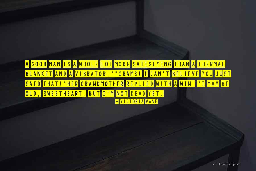 Victoria Vane Quotes 2186753 Victoria Vane Quotes 2186753