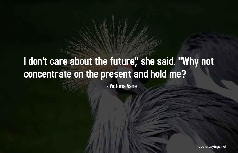 Victoria Vane Quotes 263406 Victoria Vane Quotes 263406